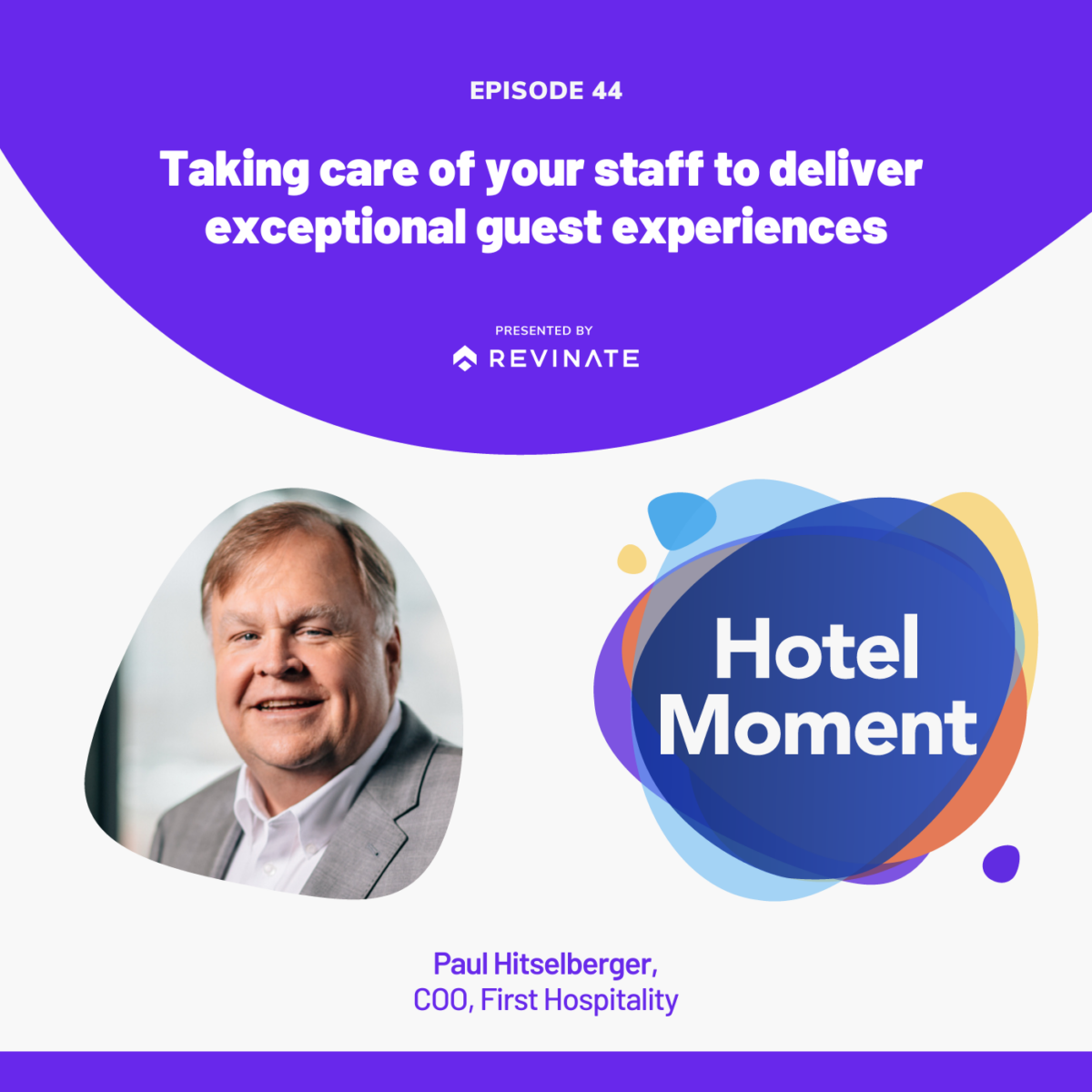 Taking care of your staff to deliver exceptional guest experiences