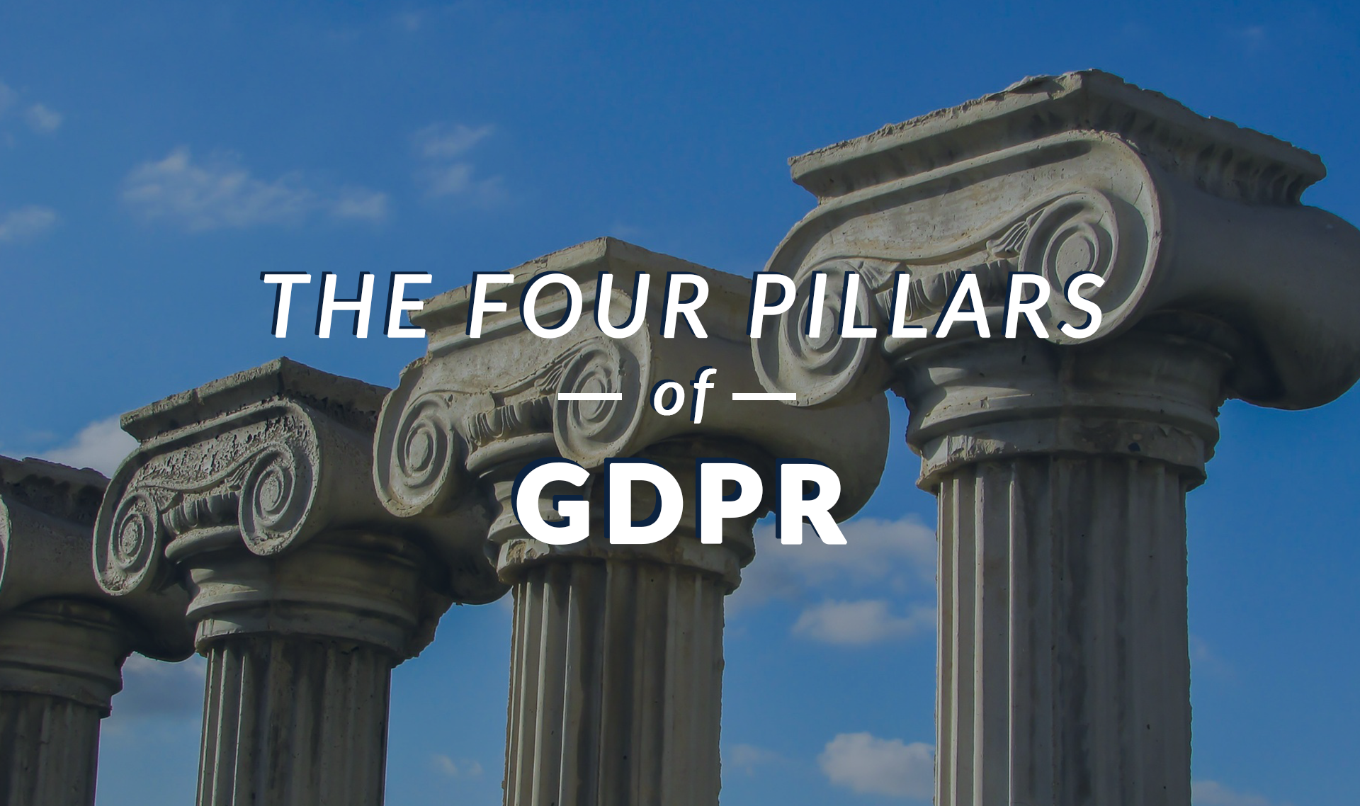 four pillars of GDPR