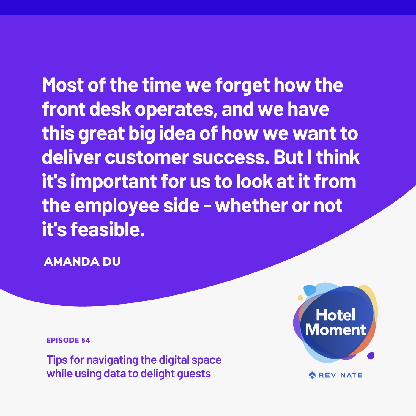 Hotel Moment episode #54 quote Hotel Moment episode #54 quote