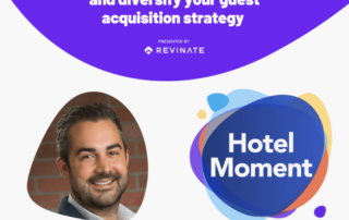 Hotel Moment episode #61 Level up your digital marketing and diversify your guest acquisition strategy