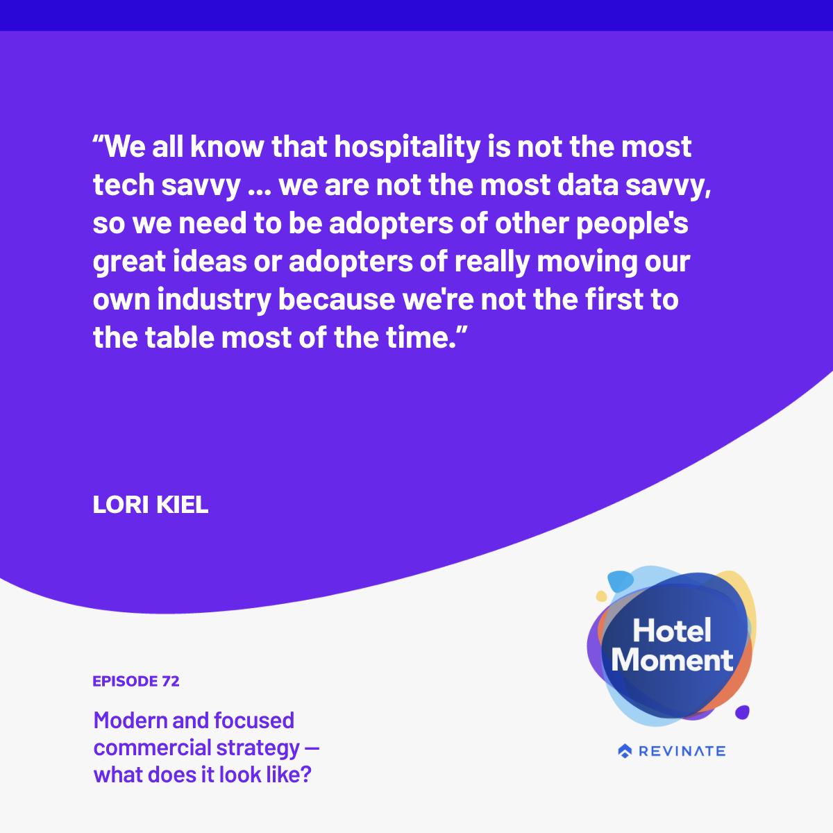 Hotel Moment episode #72- Find out who is doing it well quote Hotel Moment episode #72- Find out who is doing it well quote
