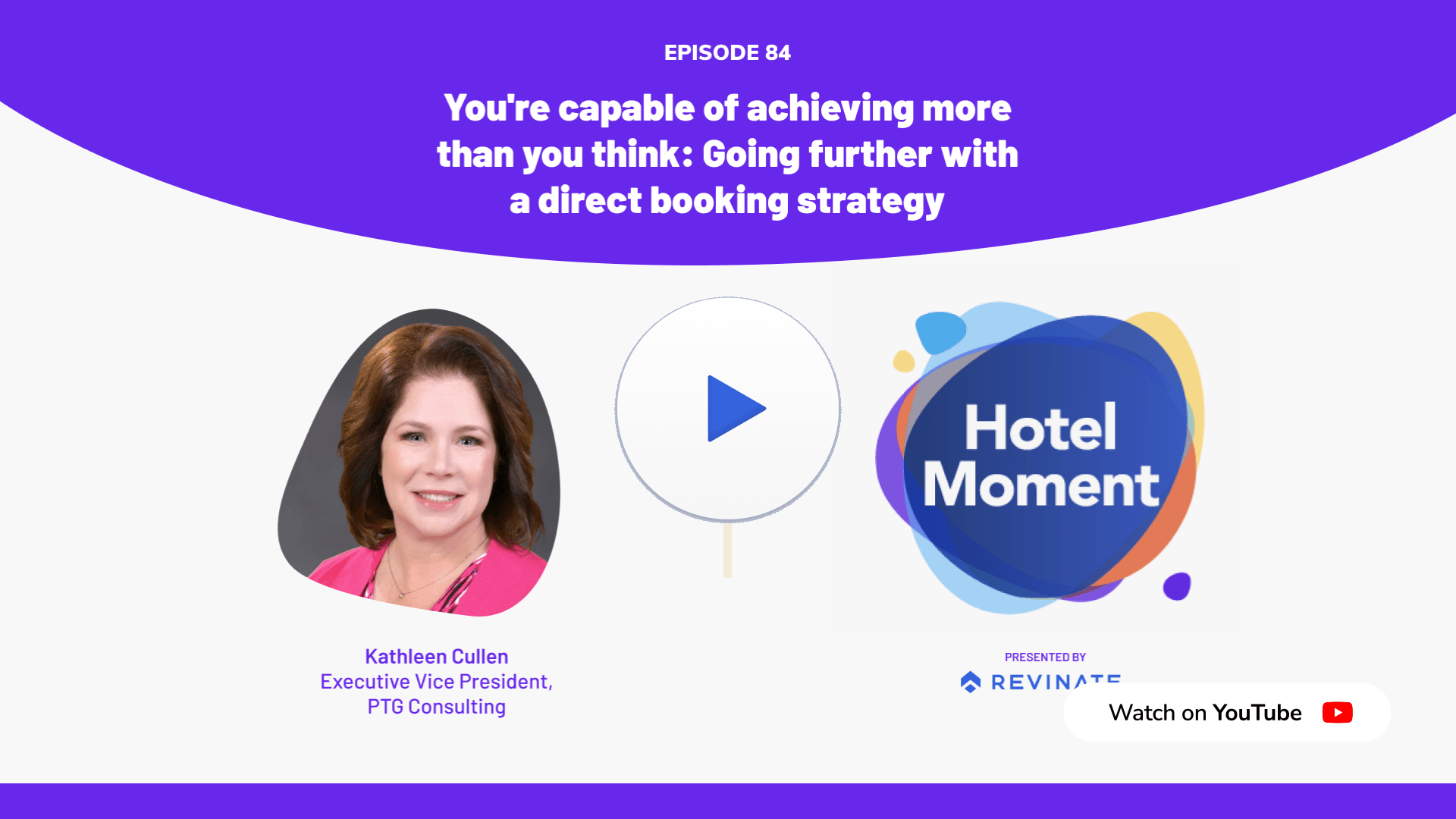 Hotel Moment Episode #84 Kathleen Cullen YouTube thumbnail