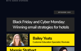 Episode 102 with Bailey and Maggie, Hotel Moment Deep Dive webinar