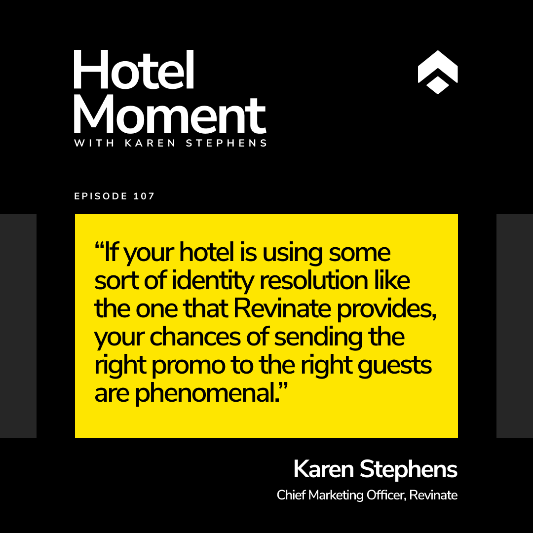Hotel Moment Episode #107, solo episode with Karen Stephens, quote