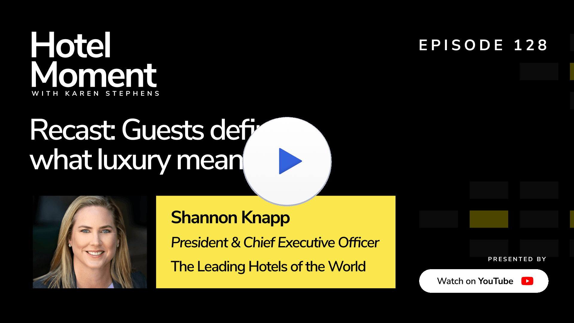 Hotel Moment ep 128 Shannon Knapp, CEO and President of LHW YouTube thumbnail