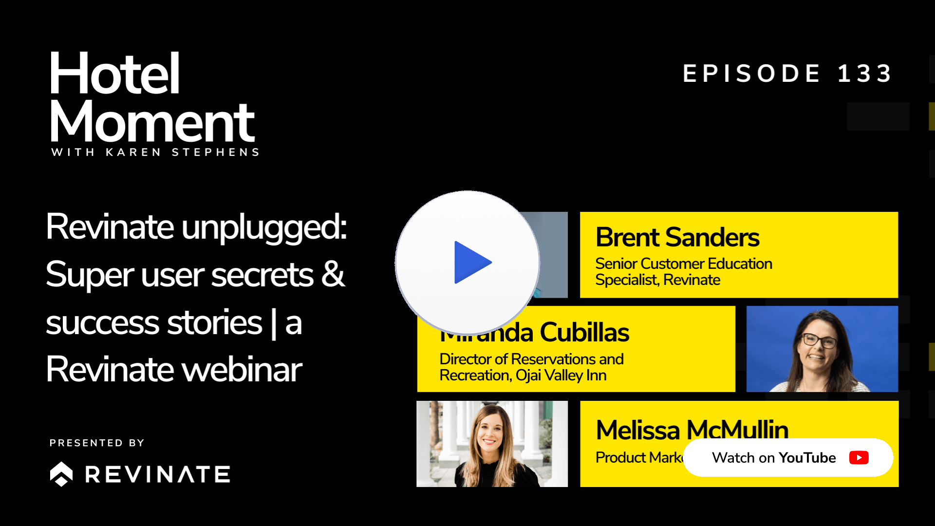 Hotel Moment ep 133 Revinate unplugged Super user secrets YouTube thumbnail
