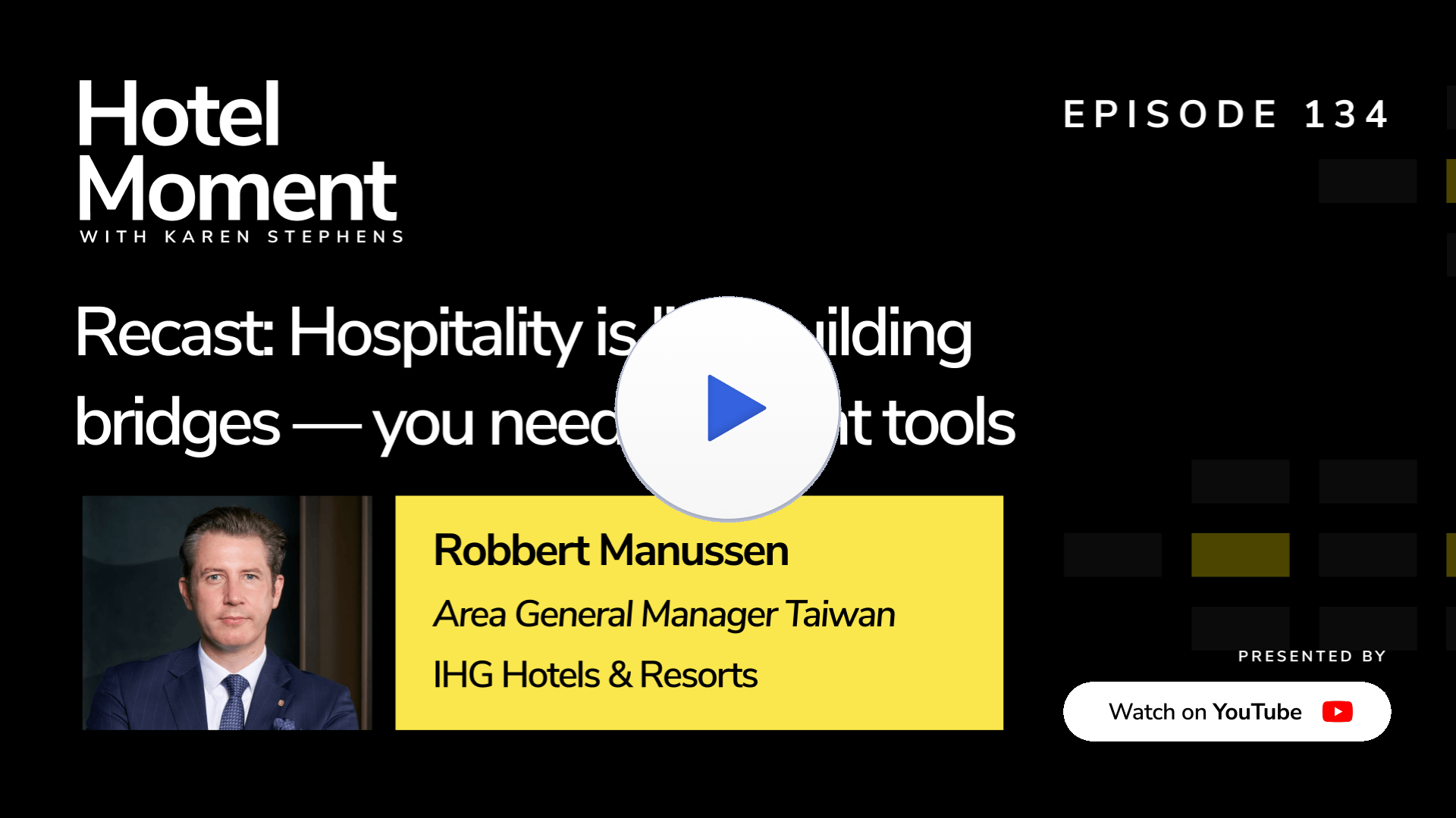 Hotel Moment ep 134 Robbert Manussen, IHG Taiwan YouTube thumbnail