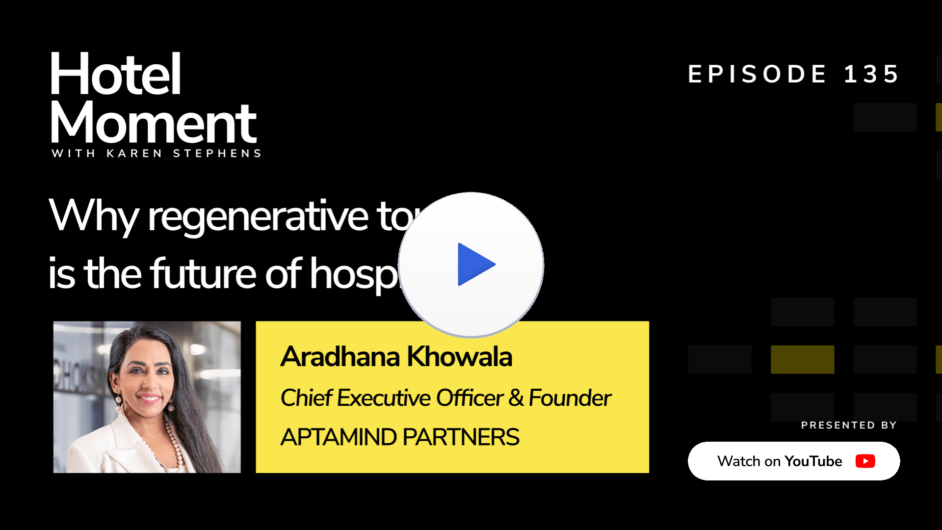 Hotel Moment ep 135 Aradhana Khowala, CEO of Aptamind Partners YouTube thumbnail