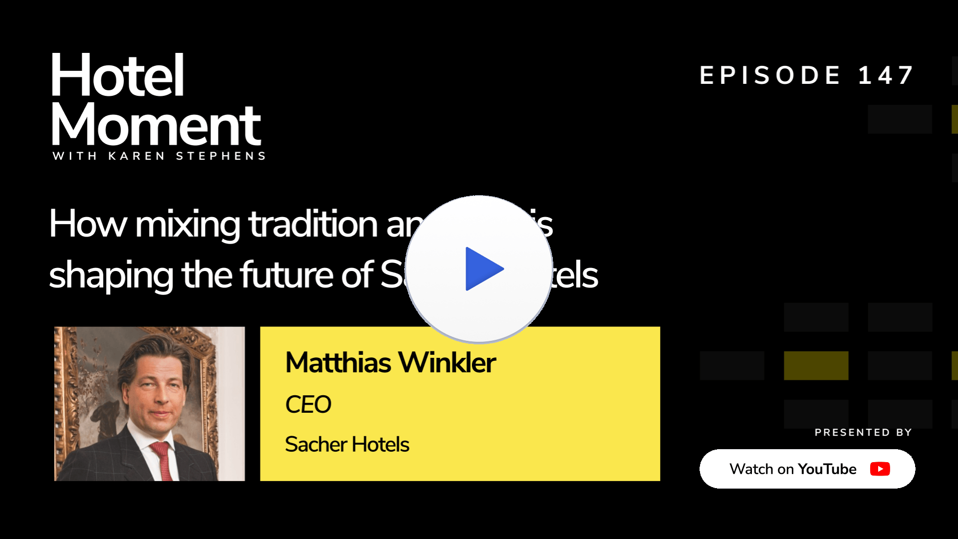 Hotel Moment ep 147 Matthias Winkler, CEO of Sacher Hotels YouTube thumbnail