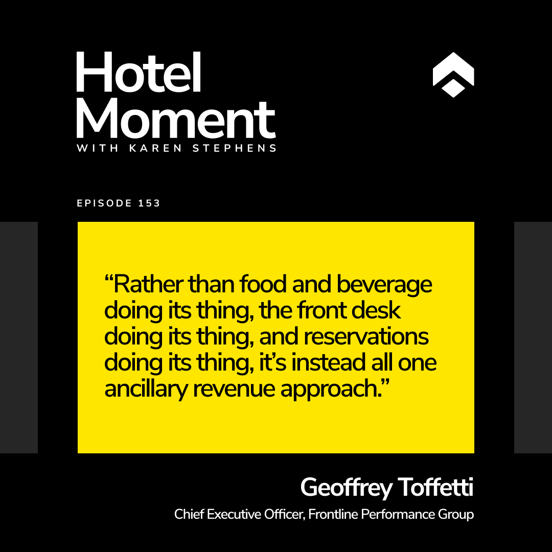 Hotel Moment Episode 153, Geoffrey Toffetti, quote