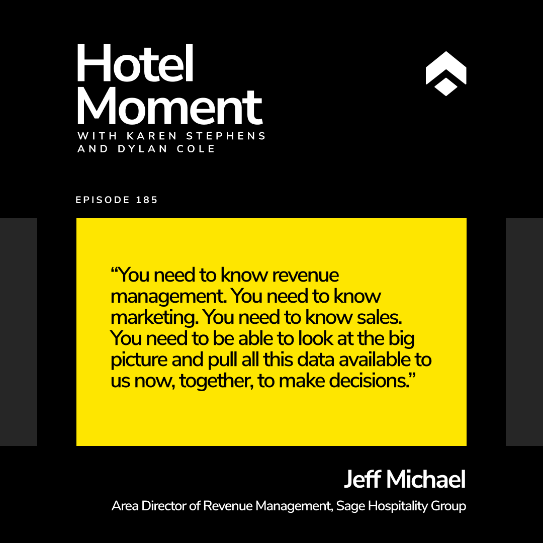 Hotel Moment ep 185 Jeff Michael, Sage Hospitality