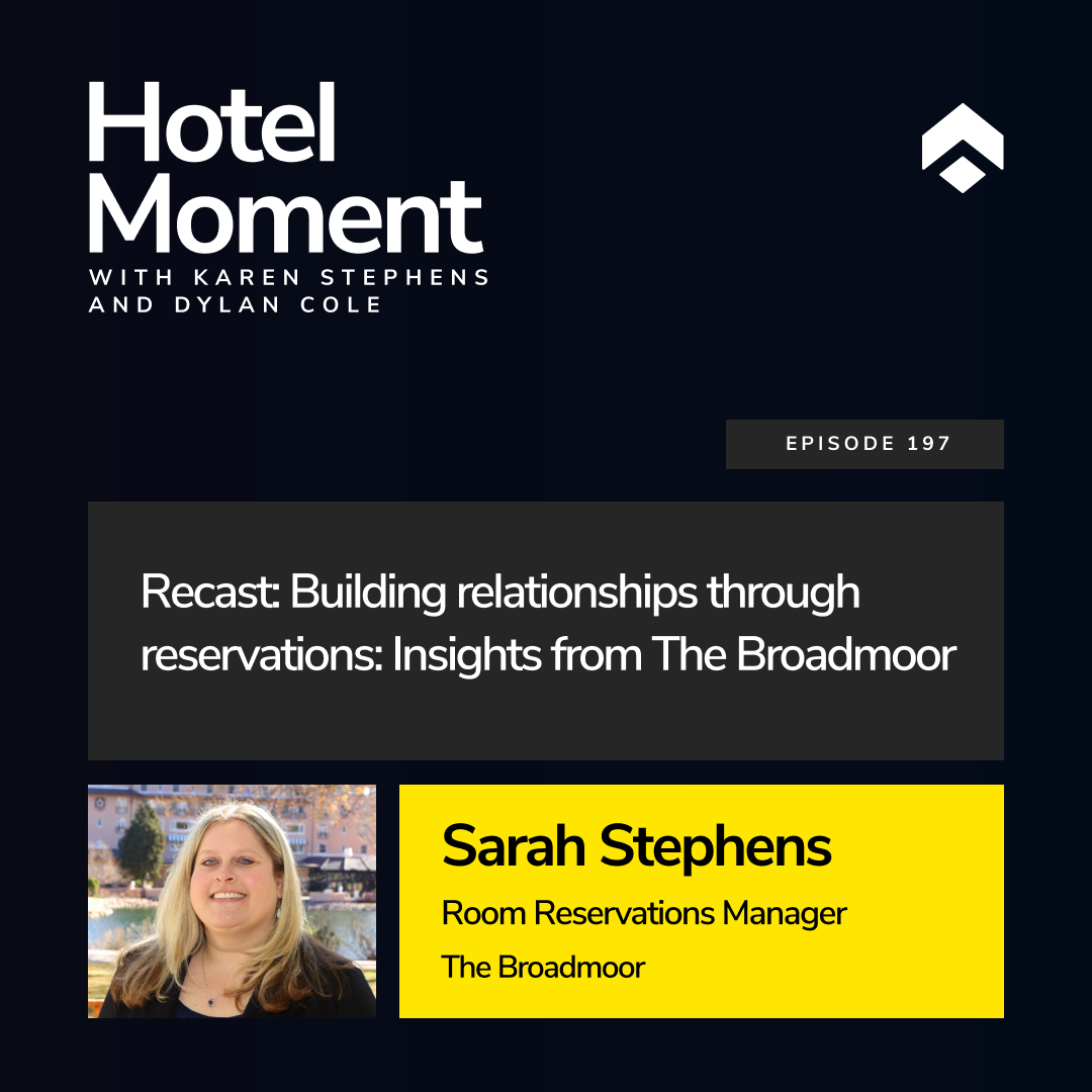 Hotel Moment ep 197: Webinar - Building relationships through reservations episode thumbnail