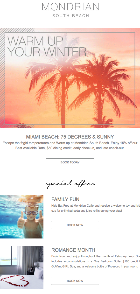 Mondrian Hotel email campaign with good deliverability